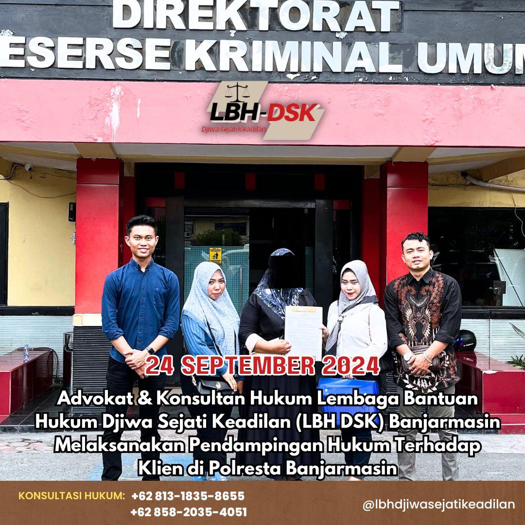 LBH-DSK Banjarmasin Dampingi Korban Dugaan Tindak Penipuan. Foto : LBH-DSK