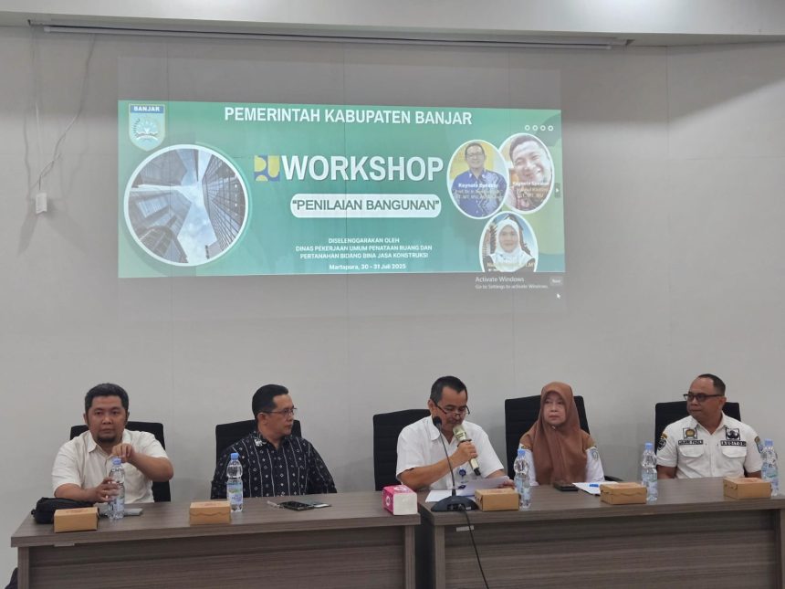Dinas PUPRP Banjar Gelar Workshop Penilaian Bangunan
