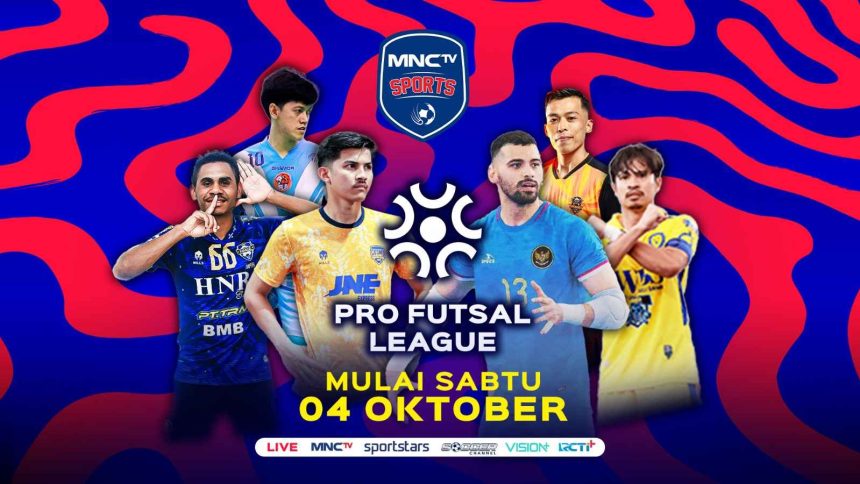 Pro Futsal League 2025/2026 Resmi Bergulir, MNCTV Tayangkan Pertandingan Perdana Unggul FC vs Cosmo JNE