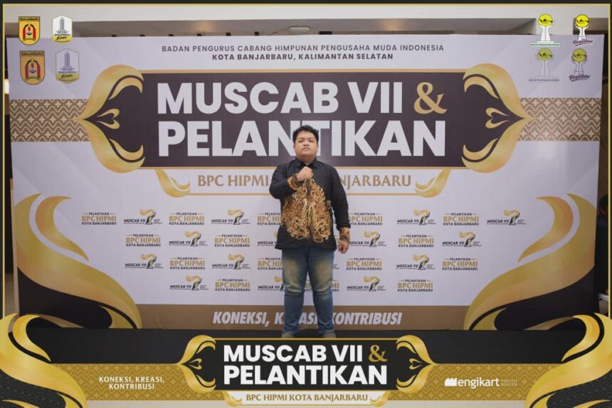 Apri Wilianto Nilai HIPMI Banjarbaru Punya Potensi Besar