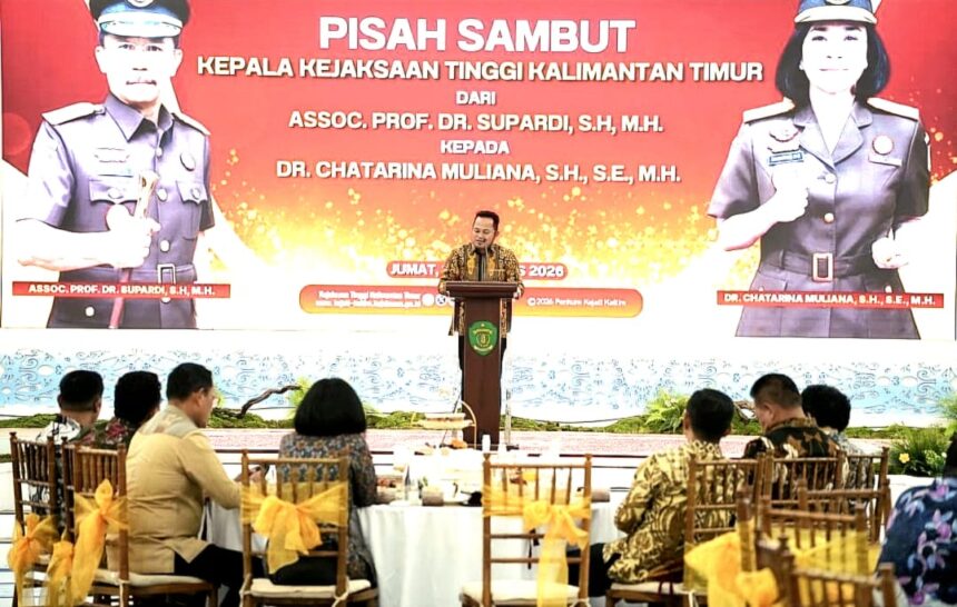 Pisah Sambut Kajati Kaltim, Rudy Mas’ud Apresiasi Dedikasi Supardi dan Sambut Chatarina Muliana